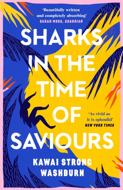 Sharks in the Time of Saviours, Paperback / softback Book