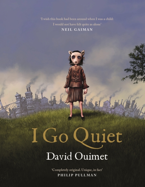 I Go Quiet, Hardback Book