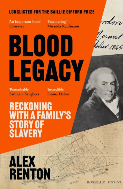 Blood Legacy : Reckoning With a Family’s Story of Slavery, EPUB eBook