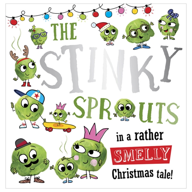 The Stinky Sprouts, Paperback / softback Book