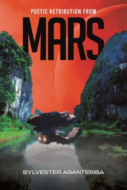 Poetic Retribution From Mars, Paperback / softback Book