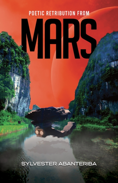 Poetic Retribution From Mars, EPUB eBook