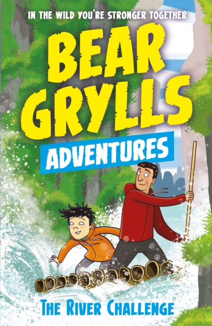 A Bear Grylls Adventure 5: The River Challenge, EPUB eBook
