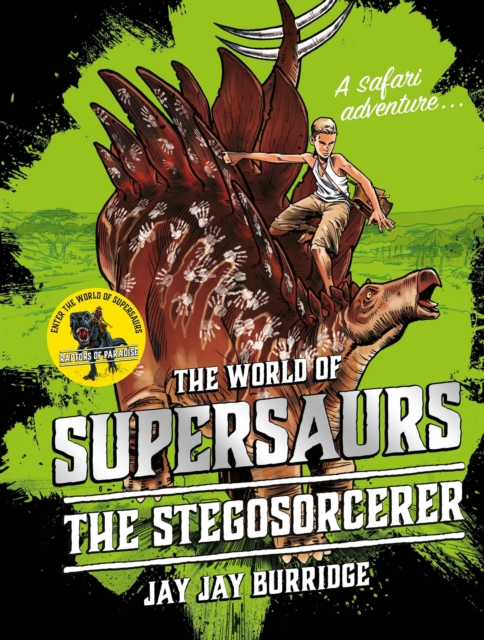 Supersaurs 2: The Stegosorcerer, Hardback Book