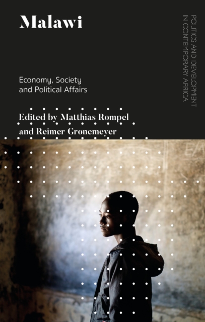 Malawi : Economy, Society and Political Affairs, Paperback / softback Book