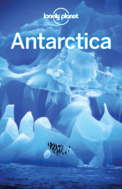 Lonely Planet Antarctica, EPUB eBook