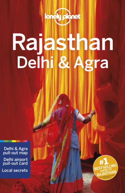 Lonely Planet Rajasthan, Delhi & Agra, Paperback / softback Book