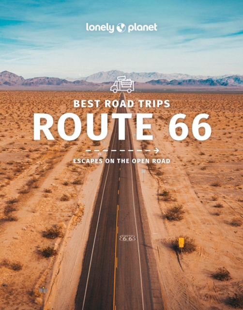 Lonely Planet Best Road Trips Route 66, Paperback / softback Book
