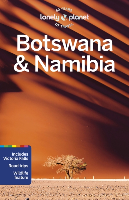Lonely Planet Botswana & Namibia, Paperback / softback Book
