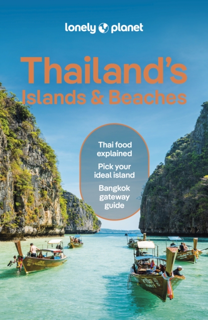 Lonely Planet Thailand's Islands & Beaches, Paperback / softback Book