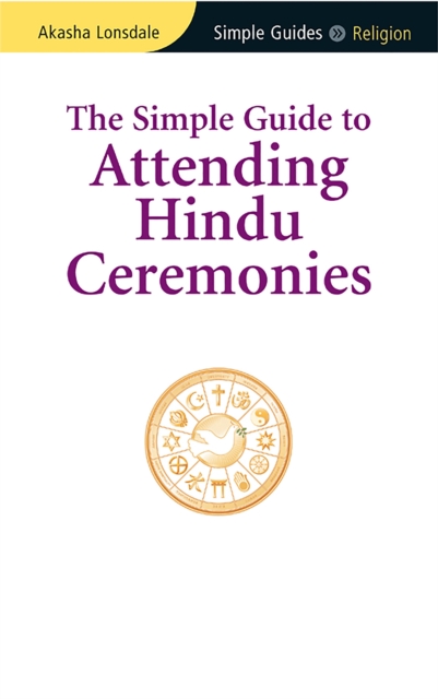 Simple Guide to Attending Hindu Ceremonies, PDF eBook