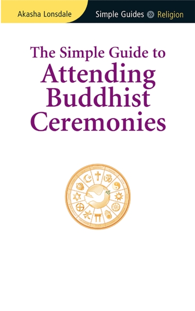 Simple Guide to Attending Buddhist Ceremonies, PDF eBook