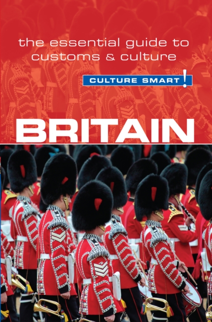 Britain - Culture Smart!, PDF eBook