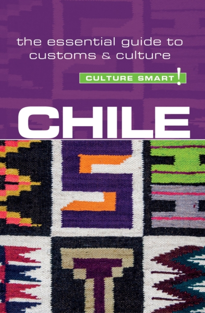 Chile - Culture Smart!, EPUB eBook