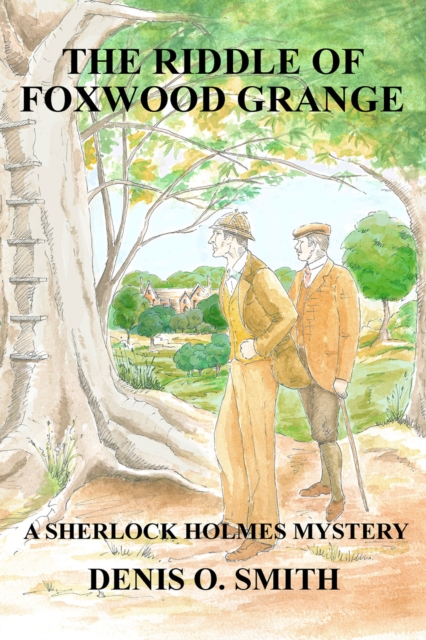 The Riddle of Foxwood Grange : A Sherlock Holmes Mystery, EPUB eBook