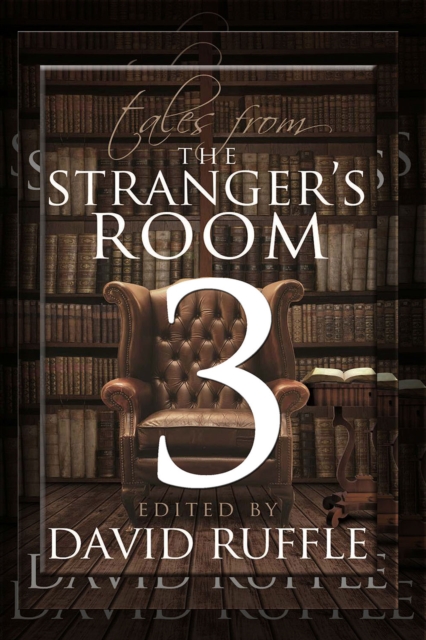Sherlock Holmes : Tales from the Stranger's Room - Volume 3, EPUB eBook