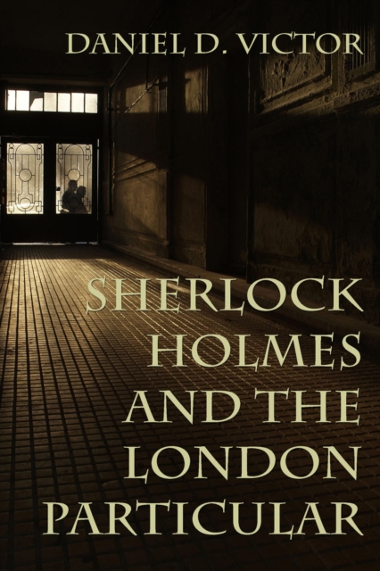 Sherlock Holmes and The London Particular, PDF eBook