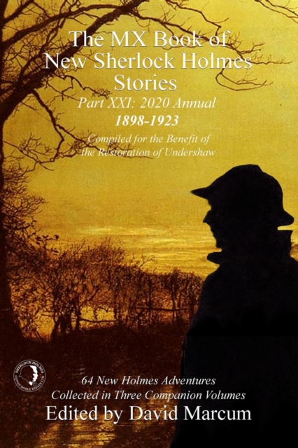 The MX Book of New Sherlock Holmes Stories - Part XXI : 2020 Annual (1898-1923), EPUB eBook