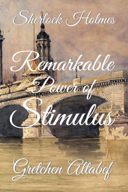 Sherlock Holmes : Remarkable Power of Stimulus, EPUB eBook