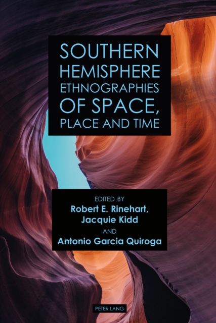 Southern Hemisphere Ethnographies of Space, Place, and Time, EPUB eBook