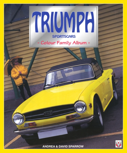 Triumph Sportscars : The Colour Family Album, EPUB eBook