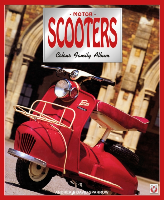 Motor Scooters : Colour Family Album, EPUB eBook