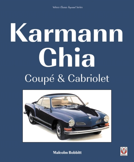 Karmann Ghia Coupe & Cabriolet, Paperback / softback Book