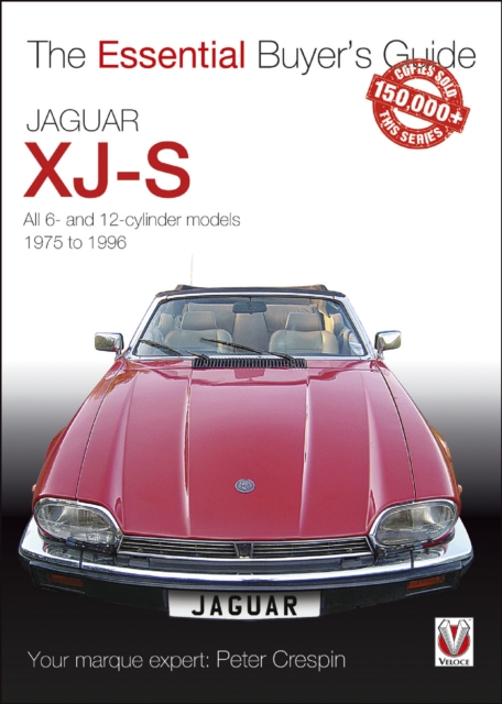 Jaguar XJ-S : The Essential Buyer’s Guide, EPUB eBook