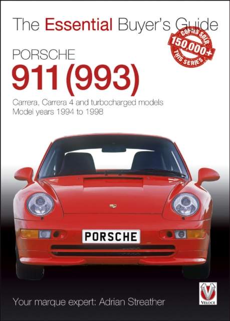 Porsche 911 (993) : Carrera, Carrera 4 and turbocharged models. Model years 1994 to 1998, EPUB eBook
