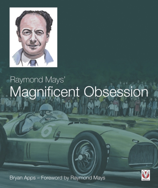 Raymond Mays’ Magnificent Obsession, EPUB eBook