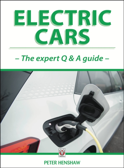 Electric Cars : The Expert Q & A Guide, Paperback / softback Book
