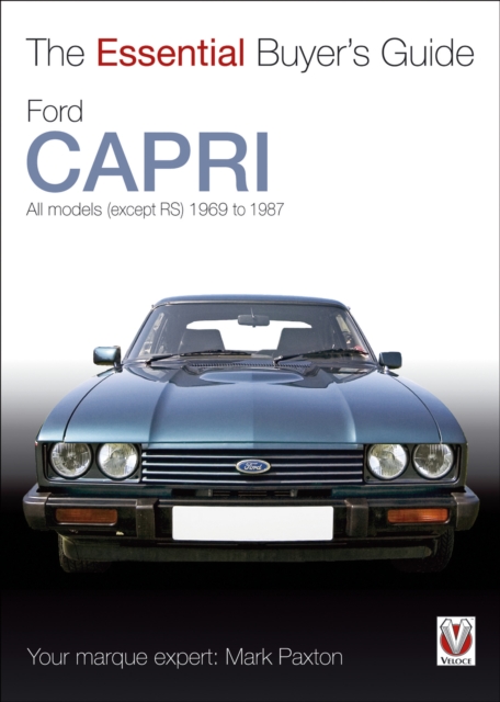 Ford Capri : The Essential Buyer’s Guide, EPUB eBook