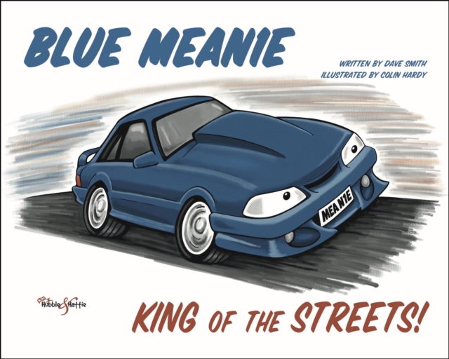 Blue Mean1e : King of the Streets, Paperback / softback Book