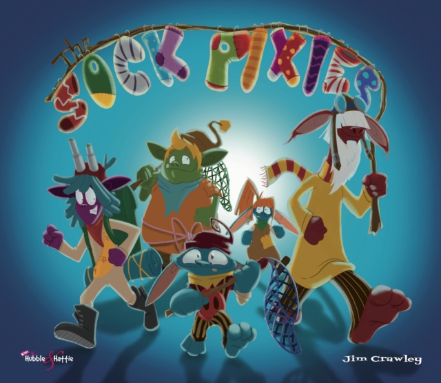 The Sock Pixies, Paperback / softback Book