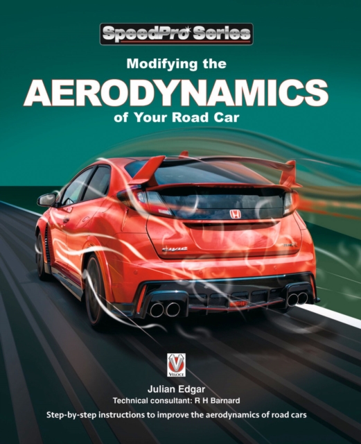 Modifying the Aerodynamics of Your Road Car, EPUB eBook