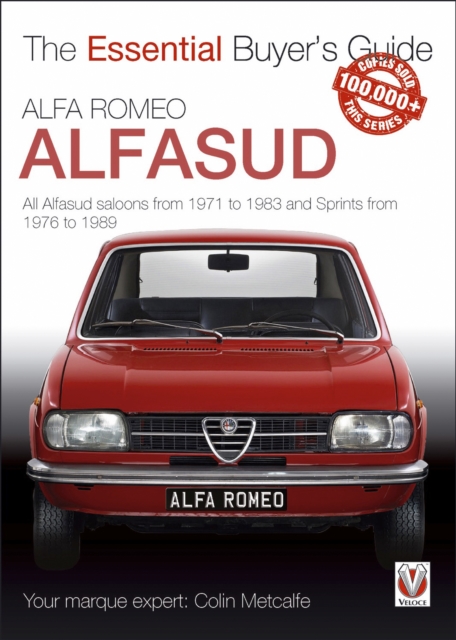 Alfa Romeo Alfasud : All saloon models from 1971 to 1983 &  Sprint models from 1976 to 1989, EPUB eBook