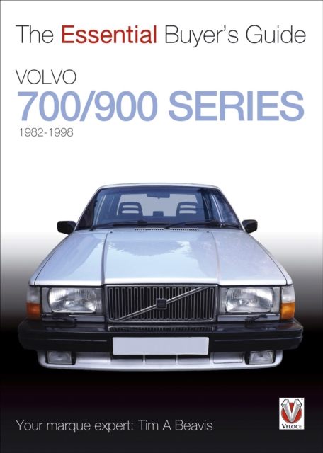 Volvo 700/900 Series : The Essential Buyer’s Guide, EPUB eBook