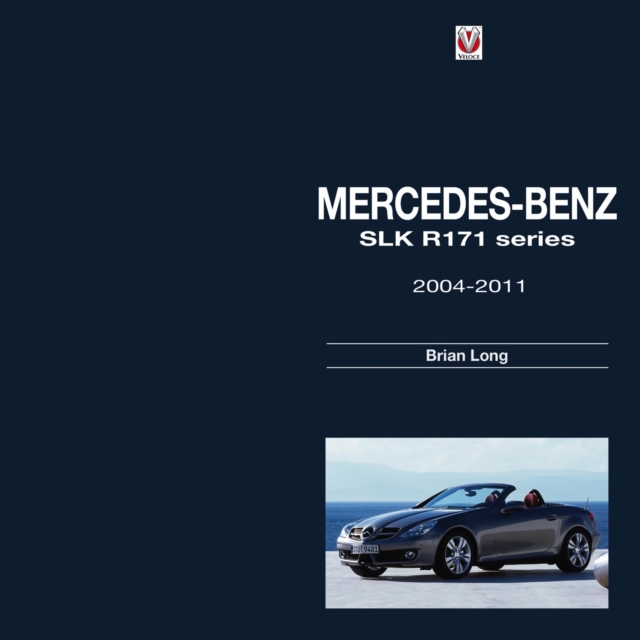Mercedes-Benz SLK : R171 series 2004-2011, EPUB eBook