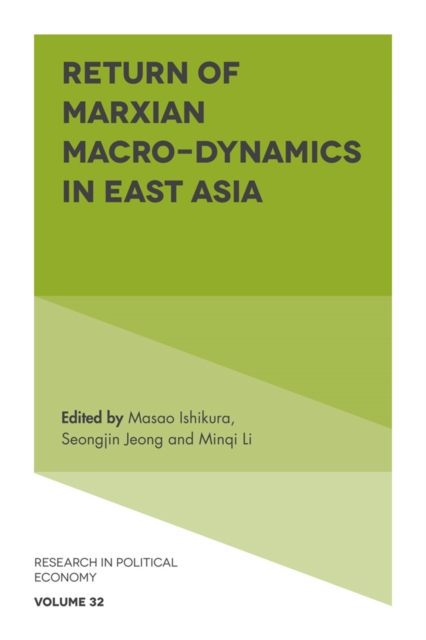 Return of Marxian Macro-dynamics in East Asia, PDF eBook