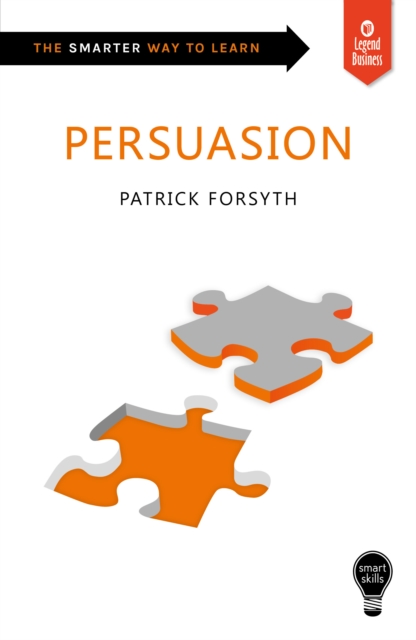 Smart Skills: Persuasion, Paperback / softback Book