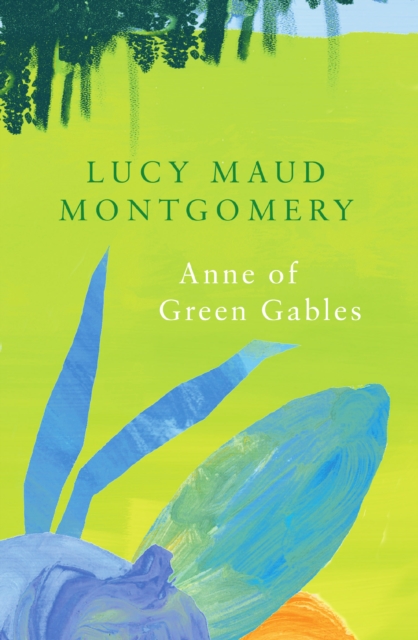 Anne of Green Gables (Legend Classics), Paperback / softback Book
