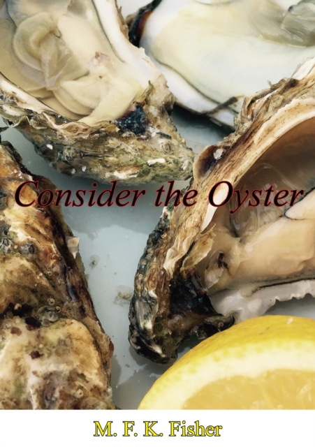 Consider the Oyster, EPUB eBook