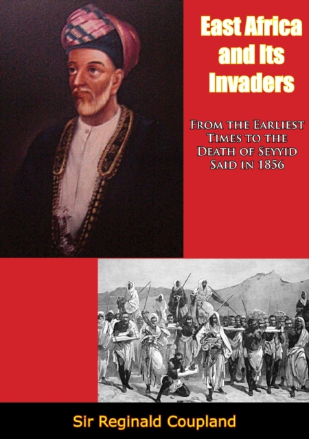 East Africa and Its Invaders, EPUB eBook