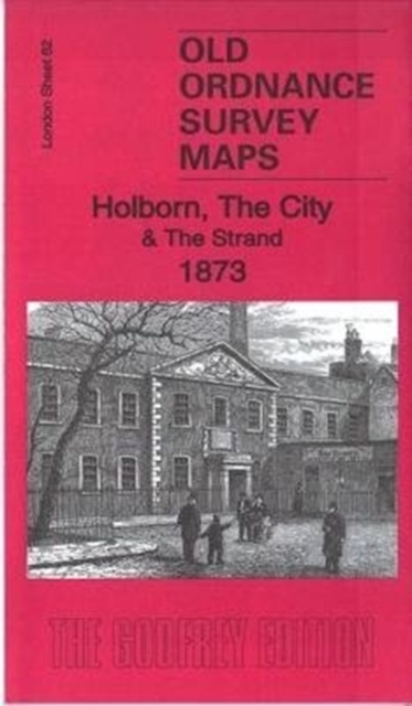 Holborn, the City & the Strand 1873 : London Sheet 62.1, Sheet map, folded Book