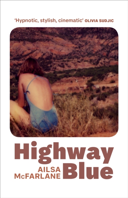 Highway Blue, Hardback Book