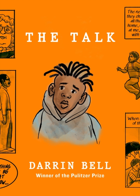 The Talk : From the Pulitzer Prize-winning graphic novelist, Hardback Book