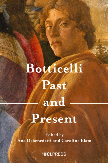 Botticelli Past and Present, EPUB eBook