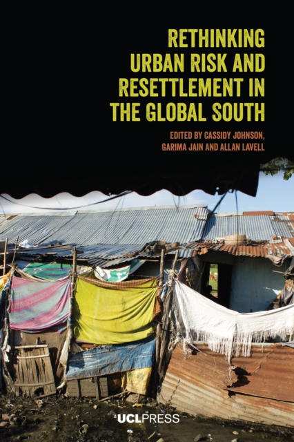 Rethinking Urban Risk and Resettlement in the Global South, EPUB eBook