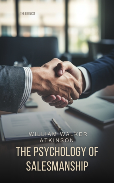 The Psychology of Salesmanship, EPUB eBook