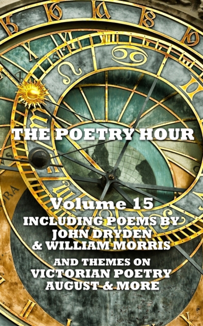 The Poetry Hour - Volume 15, EPUB eBook